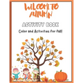 KsBooks Giant autumn Activity Book: Halloween & Thanksgiving Activity Book for All