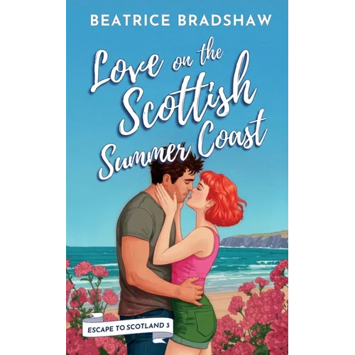 Love on the Scottish Summer Coast