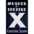 Murder at Theatre X
