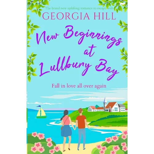 New Beginnings at Lullbury Bay