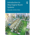 Introduction to Ship Engine Room Systems