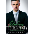 Undoing the Grumpy Guy: Imperfect Heroes