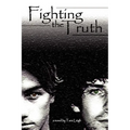Fighting the Truth