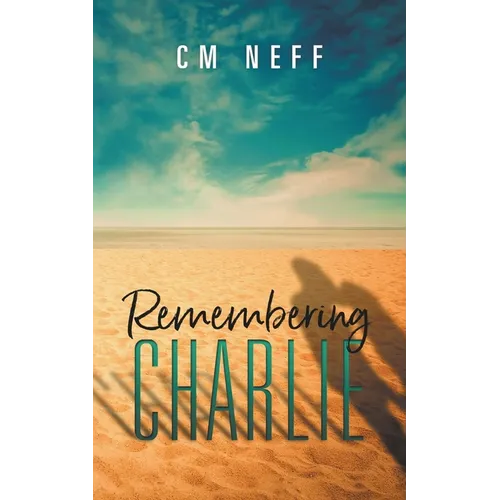 Remembering Charlie