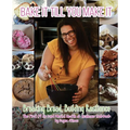 Bake it Till You Make it: Breaking Bread, Building Resilience