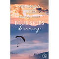 Blue Skies Dreaming