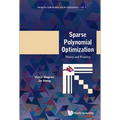 Sparse Polynomial Optimization: Theory and Practice
