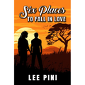 Six Places to Fall in Love