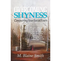Overcoming Shyness: Conquering Your Social Fears