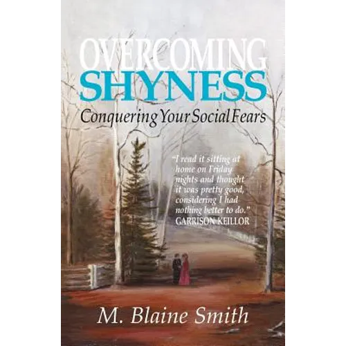 Overcoming Shyness: Conquering Your Social Fears