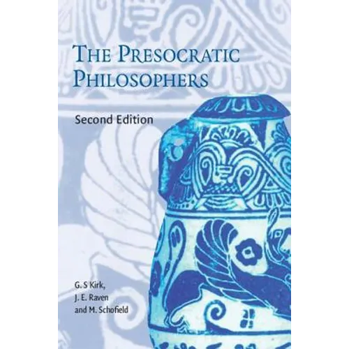 The Presocratic Philosophers