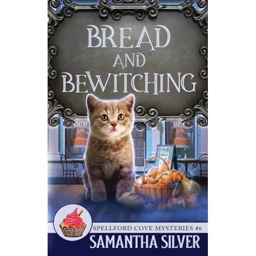 Bread and Bewitching