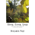 Sleep, Creep, Leap: The First Three Years of a Nebraska Garden