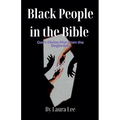 Black People in the Bible