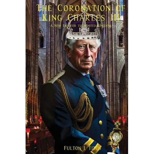 The Coronation of King Charles III