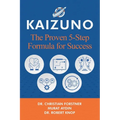 Kaizuno: The Proven 5-Step Formula for Success