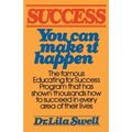 Success: You Can Make It Happen