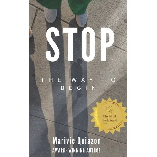 Stop: The Way to Begin