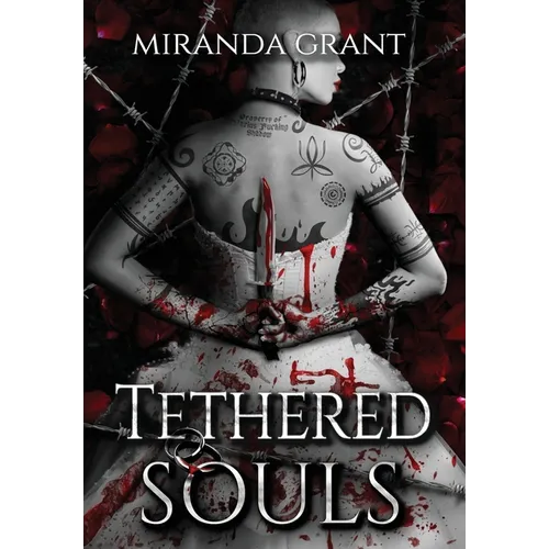 Tethered Souls
