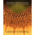 Gerard's Herbal: Selections from the 1633 Enlarged & Amended Edition