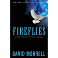 Fireflies: A Father's Tale of Love and Loss