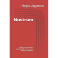 Nostrum: Falling in love with a psychopath, I m no more afraid of demons