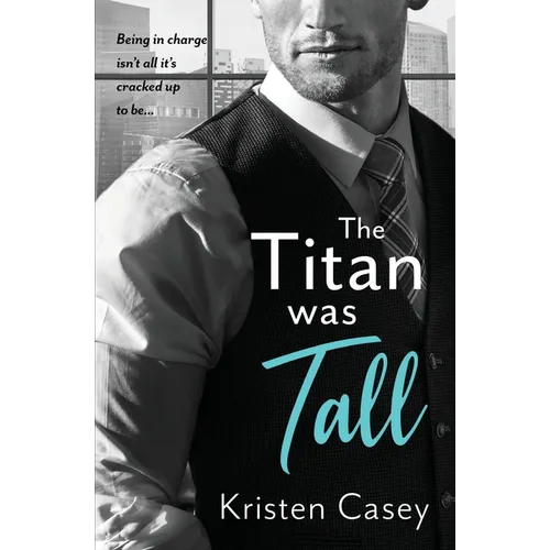 The Titan was Tall