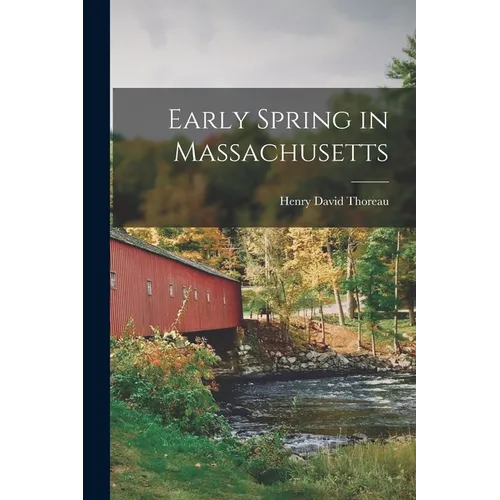 Early Spring in Massachusetts