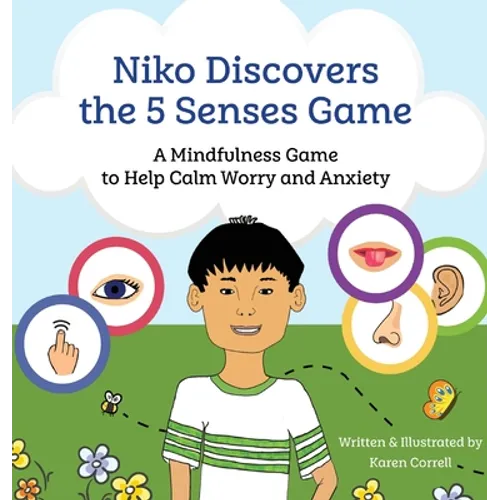 Niko Discovers the 5 Senses Game: A mindfulness game to calm worry and anxiety