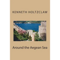 Around the Aegean Sea