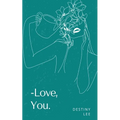 Love, You.