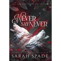 Never Say Never: the Gem and Ryker Collection