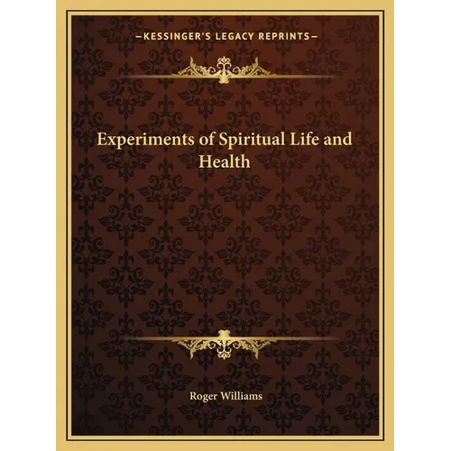 Experiments of Spiritual Life and Health