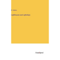 Lighthouses and Lightships