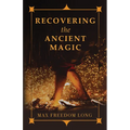 Recovering the Ancient Magic