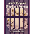 Inmate Religious Beliefs and Practices