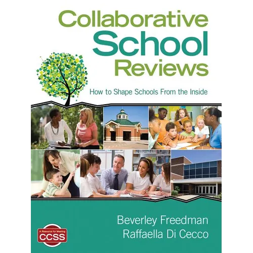 Collaborative School Reviews: How to Shape Schools From the Inside