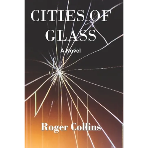 Cities of Glass