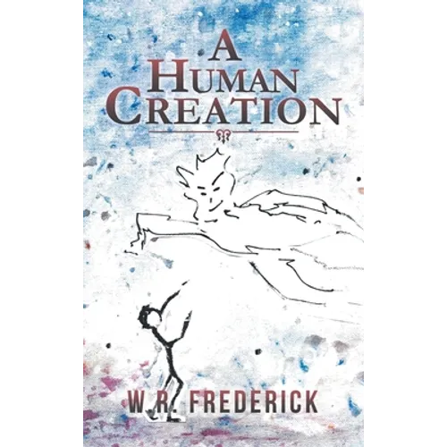 A Human Creation