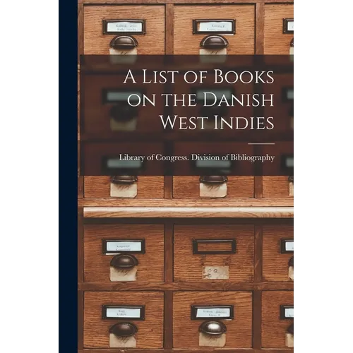 A List of Books on the Danish West Indies