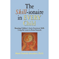 The SKILL-ionaire in Every Child: Boosting Children's Socio-Emotional Skills Using the Latest in Brain Research