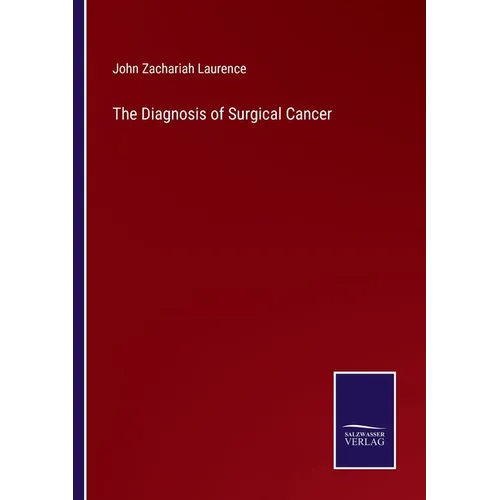 The Diagnosis of Surgical Cancer