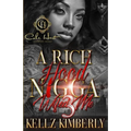 A Rich Hood N*gga Wifed Me 3: The Finale