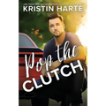 Pop The Clutch: A Blue Collar Second Gear Romance