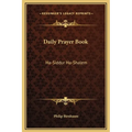 Daily Prayer Book: Ha-Siddur Ha-Shalem