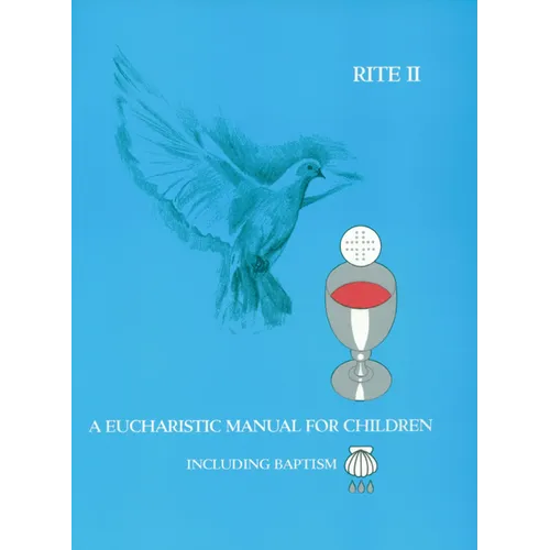 A Eucharistic Manual for Children, Rites 1 & 2