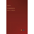 The Wandering Jew: Volume 10 - in large print