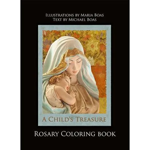 A Child's Treasure Rosary Coloring Book