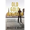 Old Gold Mountain