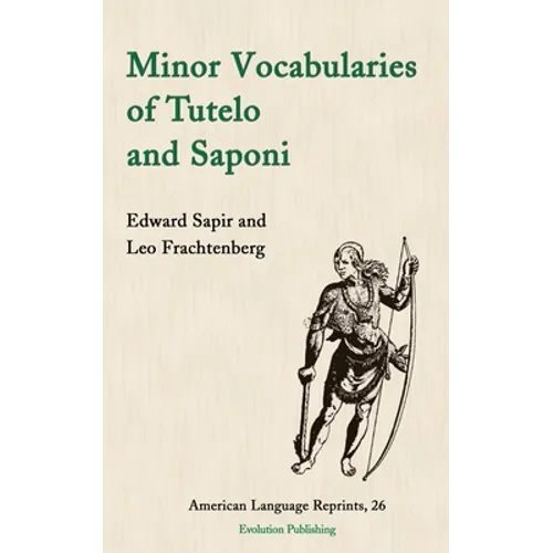 Minor Vocabularies of Tutelo and Saponi